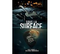 Sous la surface