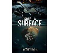 Sous la surface