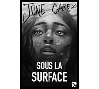 Sous la Surface