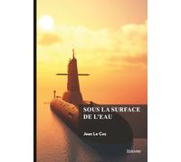 Sous la surface de l'eau