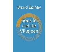 Sous le ciel de Villejean