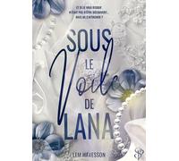 Sous le voile de Lana