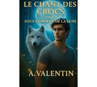 Sous l'Emprise de la Lune