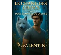 Sous l'Emprise de la Lune