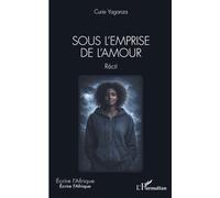 Sous l'emprise de l'amour
