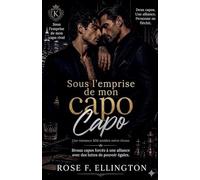 Sous l'emprise de mon capo rival: 2