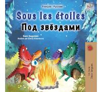 Sous les étoiles (Livre pour enfants bilingue français-russe)