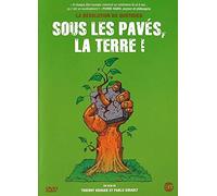 Sous les Paves, la Terre