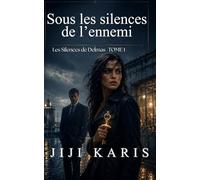 Sous les silences de l'ennemi: 1
