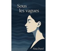Sous les vagues
