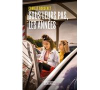 Sous leurs pas les années