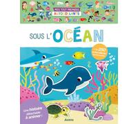 Sous l'océan: Mes tout premiers autocollants