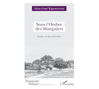 Sous l'Ombre des Manguiers