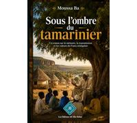 Sous l'ombre du tamarinier