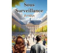 Sous Surveillance