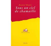 Sous un ciel de chamaille