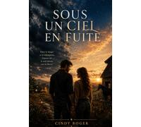 Sous un ciel en fuite