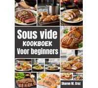 Sous-vide kookboek voor beginners
