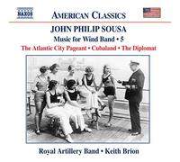 John Philip Sousa Music for Wind Band Vol. 5 (Brion, Royal Artillery Band) (CD)