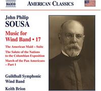 John Philip Sousa John Philip Sousa: Music for Wind Band - Volume 17 (CD) Album