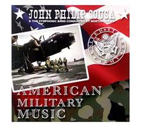 Sousa, John Philip - Sousa -American Military Music