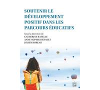 Soutenir le developpement positif dans les parcours educatifs
