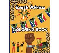 South Africa Coloring Book for Kids: Discover Wildlife, Landmarks, and Culture Through Fun Illustrations!