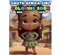 South Africa Girl Coloring For Kid Book Age 3-8: bold and easy of 51 High Quality South Africa Girl coloring pages