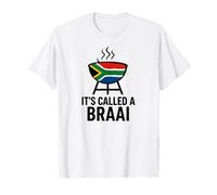 South Africa - It's Called a braai (Not a Barbeque) Heritage Maglietta