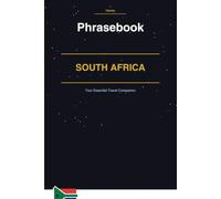 South Africa Phrasebook: Your Essential Travel Companion
