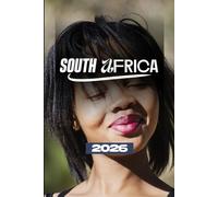 SOUTH AFRICA TRAVEL GUIDE 2026