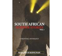 South African Horror Stories: Vol 1