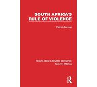 South Africa's Rule of Violence