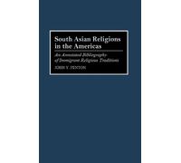 South Asian Religions in the Americas (Copertina rigida)