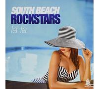 South Beach Rockstars - La La