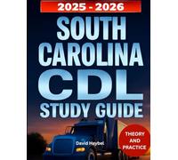 South Carolina CDL Study Guide 2025-2026