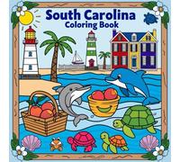 South Carolina Coloring Book: Fun and about the Palmetto State for Kids