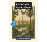 South Carolina Crossword Puzzles: Crossword Puzzles with Easy to Read Print about South Carolina, History, Geography and More | 6x9 inches, 120 pages ... Gift for Vacations, Holidays and Relaxation