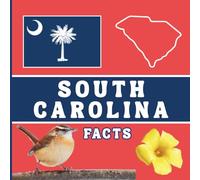 South Carolina Facts: Interesting Facts About South Carolina