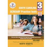 South Carolina State ( SC READY) , 3rd Grade MATH Practice Tests ,Volume 1