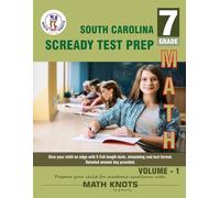 South Carolina State ( SC READY) , 7th Grade MATH Practice Tests ,Volume 1