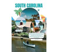 SOUTH CAROLINA TRAVEL GUIDE 2026