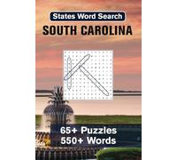 South Carolina Word Search Book: South Carolina-Themed Word Searches | SC History, Cities, Regions, Geography, Famous People, Universities | 65+ Puzzles, 550+ Words | Large Format Text