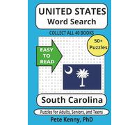 South Carolina Word Search Puzzle Book: Historical Cities and Towns of the Palmetto State in Easy to Read Print! (Part of a Collection of ALL 50 states in 40 books) Collector’s Edition!