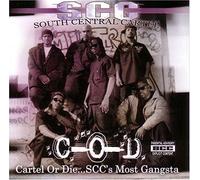 South Central Cartel Cartel Or Die... Scc`S Most Gangsta CD NUOVO