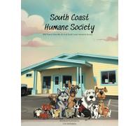 South Coast Humane Society: And That Is How We Do It At South Coast Humane Society