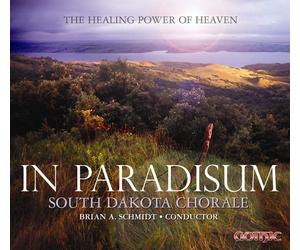 South Dakota Chorale In Paradisum (CD)