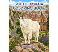 SOUTH DAKOTA Coloring Book 50 Pages Single Sided: Landscapes, Landmarks, Sceneries