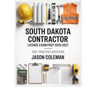 South Dakota Contractor License Exam Prep 2026-2027