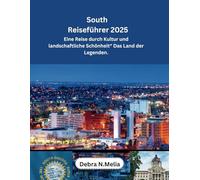 South Dakota Reiseführer 2025: „Eine Reise durch Kultur und landschaftliche Schönheit“ Das Land der Legenden und Landschaften.